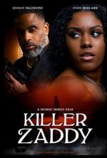 Watch Killer Zaddy Gomovies