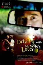 Watch Driving with My Wife's Lover Gomovies