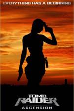 Watch Tomb Raider: Ascension (  ) Gomovies