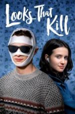 Watch Looks That Kill Gomovies