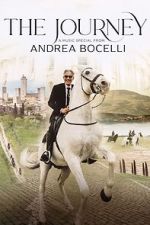Watch The Journey: A Music Special from Andrea Bocelli Gomovies