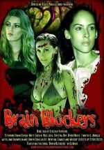 Watch Brain Blockers Gomovies