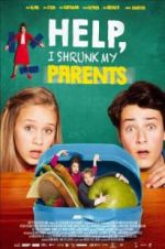 Watch Help, I Shrunk My Parents Gomovies