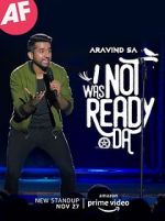 Watch I Was Not Ready Da by Aravind SA Gomovies