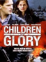 Watch Children of Glory Gomovies