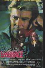 Watch Deadly Embrace Gomovies