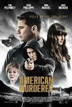 Watch American Murderer Gomovies