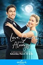 Watch Love, Once and Always Gomovies