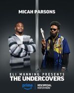 Watch Eli Manning Presents: The Undercovers (TV Special 2025) Gomovies