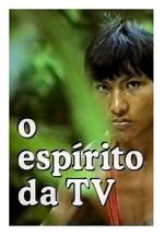 Watch O Esp�rito da TV Gomovies