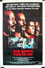 Watch One Down Two to Go Gomovies