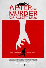 Watch After the Murder of Albert Lima Gomovies