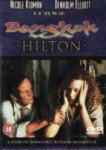 Watch Bangkok Hilton Gomovies