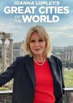 Watch Joanna Lumley's Great Cities of the World Gomovies
