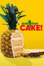 Watch Stab That Cake Gomovies