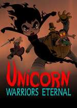 Watch Unicorn: Warriors Eternal Gomovies