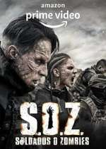 Watch S.O.Z. Soldados o Zombies Gomovies
