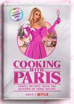 Watch Cooking with Paris Gomovies