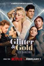 Watch Glitter & Gold: Ice Dancing Gomovies