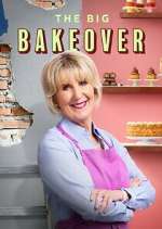 Watch The Big Bakeover Gomovies