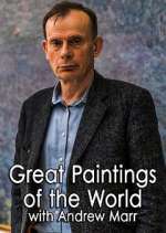 Watch Great Paintings of the World with Andrew Marr Gomovies