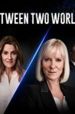 Watch Between Two Worlds Gomovies