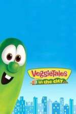 Watch VeggieTales in the City Gomovies