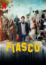 Watch Fiasco Gomovies