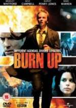 Watch Burn Up Gomovies