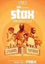 Watch STAX: Soulsville U.S.A. Gomovies