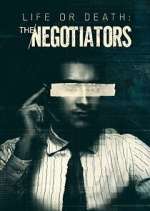 Watch Life or Death: The Negotiators Gomovies