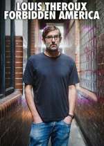 Watch Louis Theroux's Forbidden America Gomovies