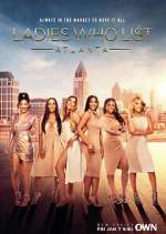 Watch Ladies Who List: Atlanta Gomovies