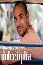 Watch David Rocco's Dolce India Gomovies