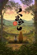 Watch Kumamiko - Girl Meets Bear Gomovies