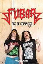 Watch Fubar: The Age of the Computer Gomovies