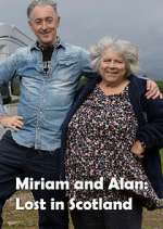 Watch Miriam and Alan: Lost in Scotland Gomovies