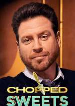 Watch Chopped Sweets Gomovies
