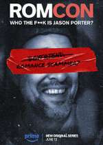 Watch ROMCON: Who the F**k is Jason Porter? Gomovies