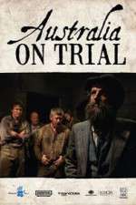 Watch Australia on Trial Gomovies
