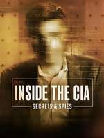 Watch Inside the CIA: Secrets and Spies Gomovies
