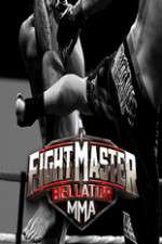 Watch Fight Master: Bellator MMA Gomovies