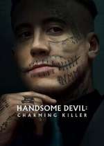 Watch Handsome Devil: Charming Killer Gomovies
