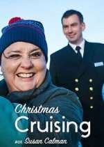 Watch Christmas Cruising with Susan Calman Gomovies