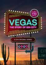 Watch Vegas: The Story of Sin City Gomovies