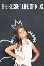 Watch The Secret Life of Kids Gomovies