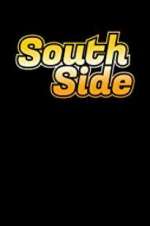 Watch South Side Gomovies