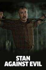 Watch Stan Against Evil Gomovies