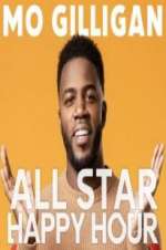 Watch Mo Gilligan\'s All Star Happy Hour Gomovies