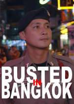 Watch Busted in Bangkok Gomovies
